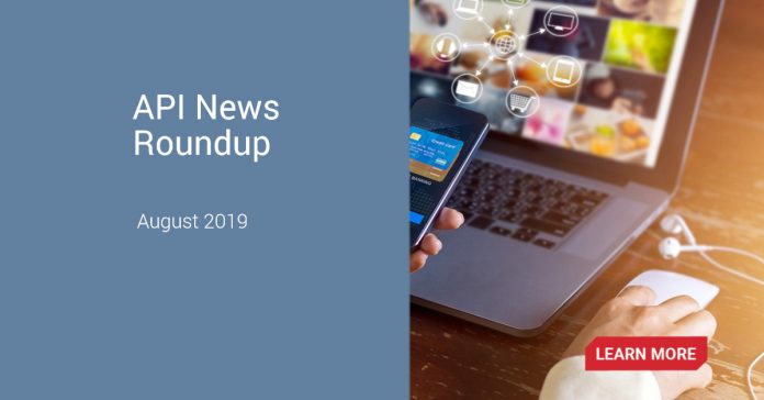 api-roundup-august-2019-blog-cover API News Roundup – August 2019