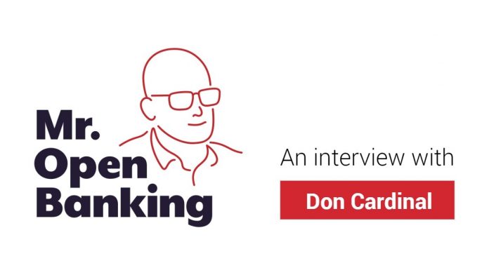 mr-open-banking DON CARDINAL Mr. Open Banking with Don Cardinal